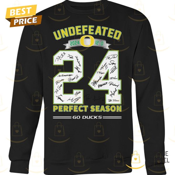 Undefeated 2024 Perfect Season Oregon Ducks Go Ducks Unisex T-Shirt