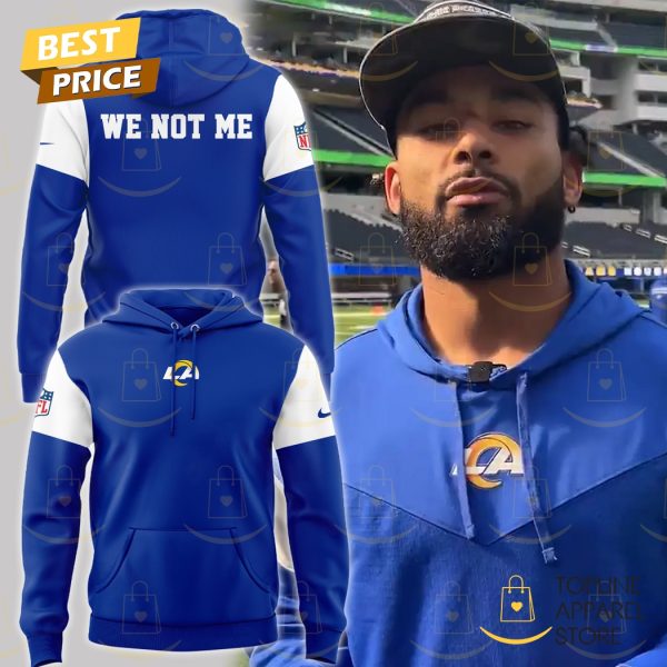 We Not Me Los Angeles Rams Hoodie