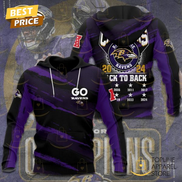 2024 AFC North Champs Baltimore Ravens Back To Back Go Ravens Hoodie