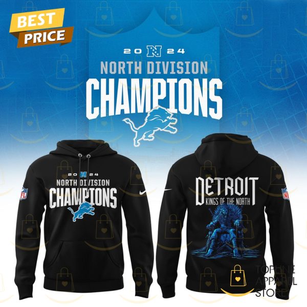 2024 North Division Champions Detroit Lions – King Of The North Hoodie