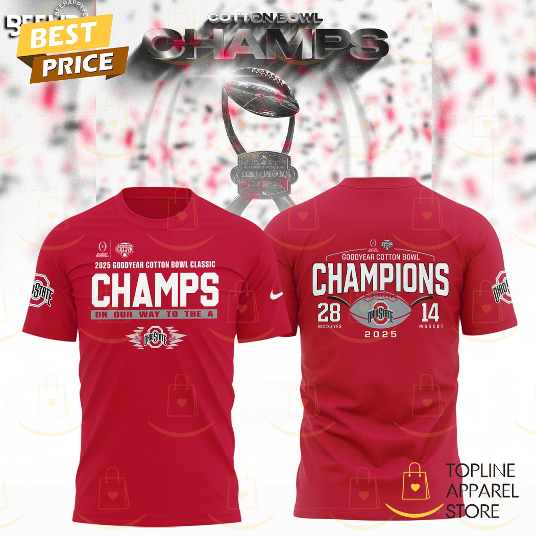 2025 Goodyear Cotton Bowl Classic Champions On Our Way To The A Ohio State Buckeyes 3D T-Shirt – Red