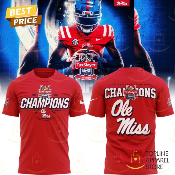 2025 Ole Miss Rebels Taxslayer Gator Bowl Champions 3D T-Shirt