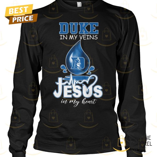 Duke Blue Devils In My Veins Jesus In My Heart Unisex T-Shirt