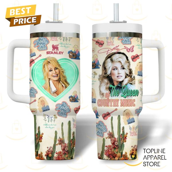 Dolly Parton The Queen Of Country Muscic Tumbler With Handle And Straw