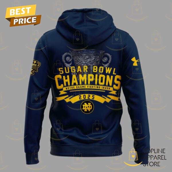 Notre Dame Fighting Irish Football Champions Sugar Bowl 2025 Hoodie