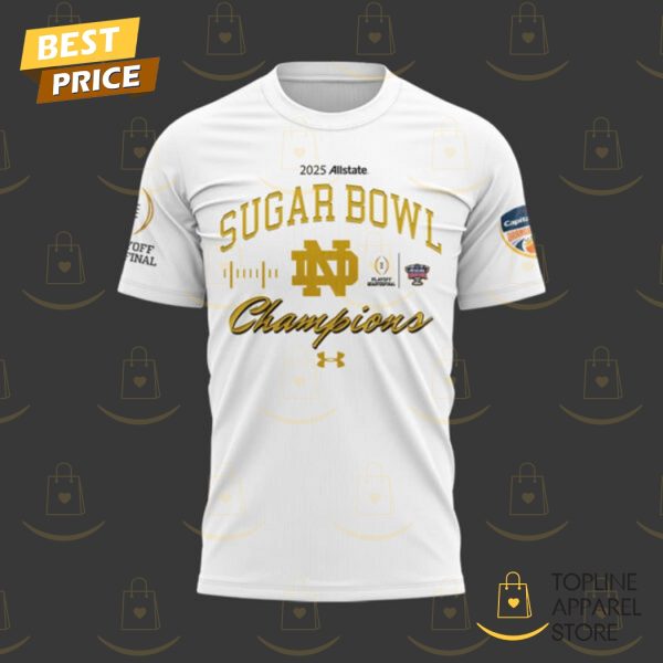 Notre Dame Fighting Irish Football 2025 Sugar Bowl Champions 3D T-Shirt – White