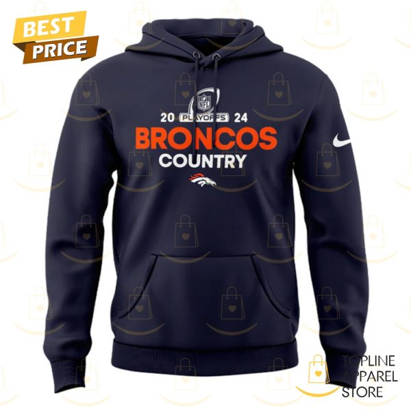 2024 Playoffs Denver Broncos Country Hoodie