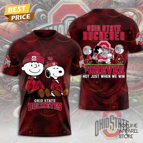 Peanuts x Ohio State Buckeyes Foobtball – Forever Not Just When We Win 3D T-Shirt