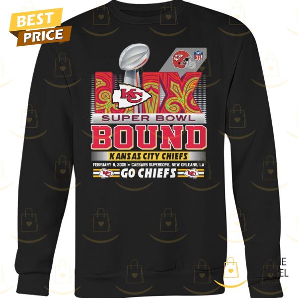 Super Bowl Bound Kansas City Chiefs – Go Chiefs Unisex T-Shirt