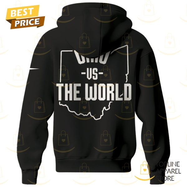 Ohio State Buckeyes Against The World Hoodie