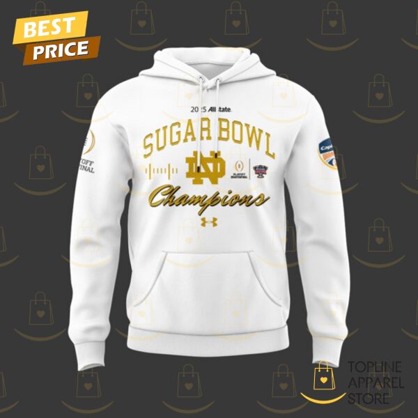 Notre Dame Fighting Irish Football 2025 Sugar Bowl Champions Hoodie