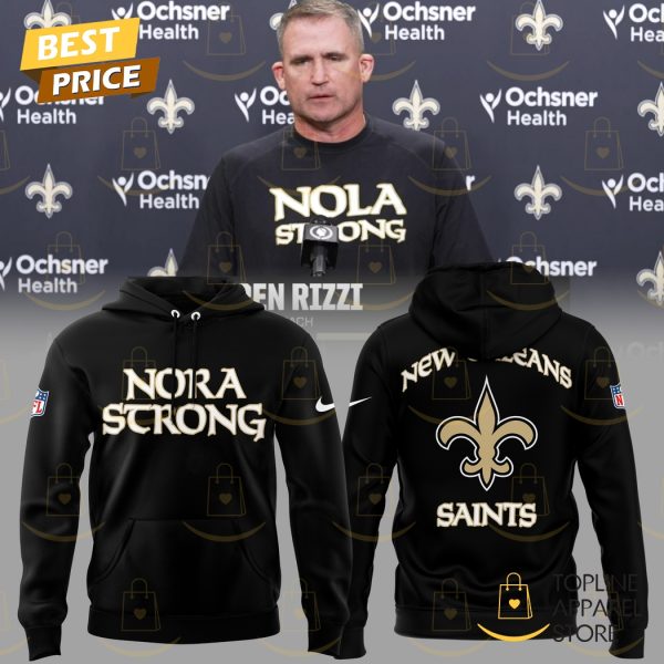 Nola Strong New Orleans Saints Hoodie – Black