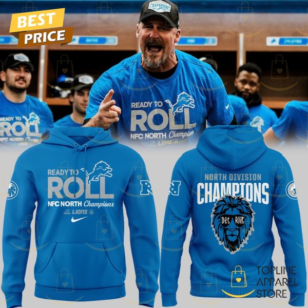 Ready To Roll 2024 NFC North Division Champions Detroit Lions Hoodie