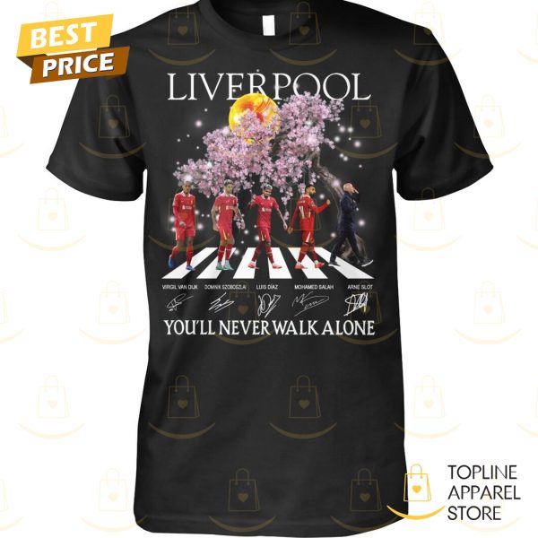 Liverpool – You ll Never Walk Alone Signature Unisex T-Shirt