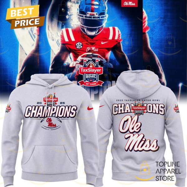 Ole Miss Rebels Taxslayer Gator Bowl Champions 2025 Hoodie