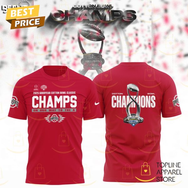 Ohio State Buckeyes College Football Playoff 2025 Cotton Bowl Champions 3D T-Shirt