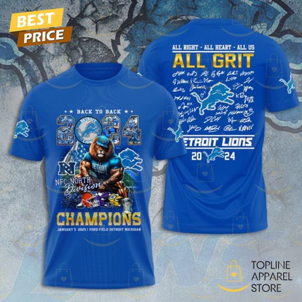 Back To Back 2024 NFC Division Champions Detroit Lions All Right – All Heart – All Us Signature 3D T-Shirt