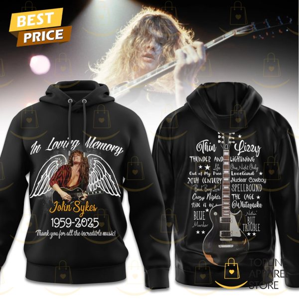 In Loving Memory John Sykes 1959-2025 Thank You For All The Incredible Music Hoodie