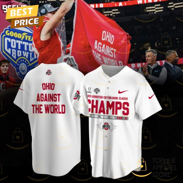 Goodyear Cotton Bowl 2025 Champions Ohio State Buckeyes Against The World Baseball Jersey – White