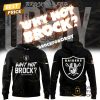 las vegas raiders why not brock hoodie 1 T3UUS.jpg