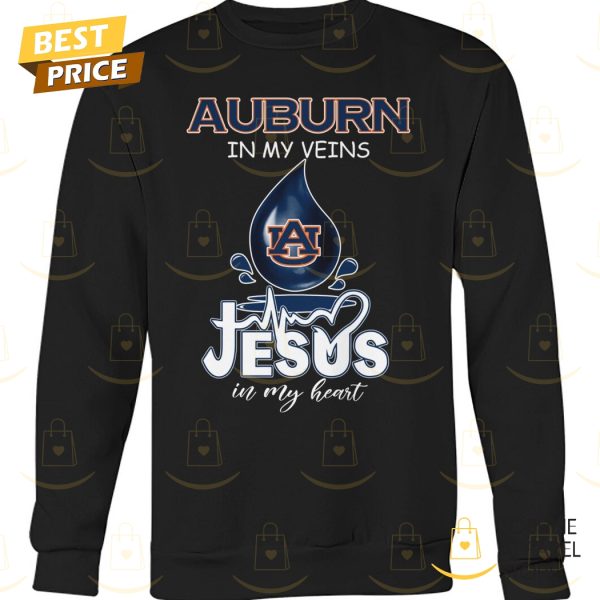 Auburn Tigers In My Veins Jesus In My Heart Unisex T-Shirt