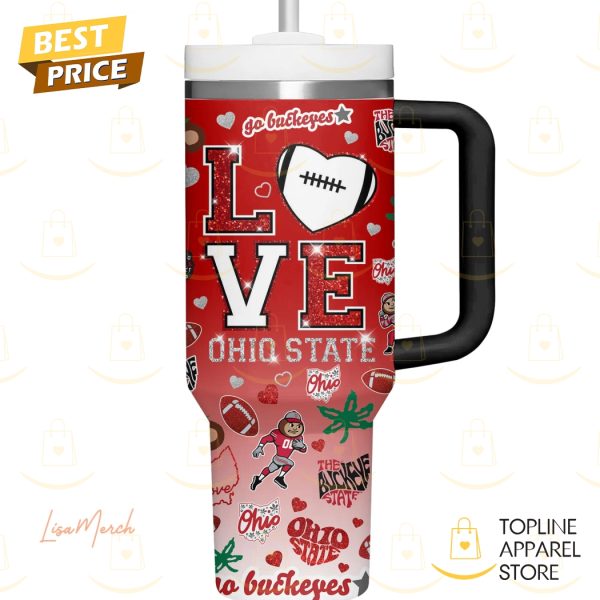 Ohio State Buckeyes – Love The Buckeyes Tumbler With Handle And Straw