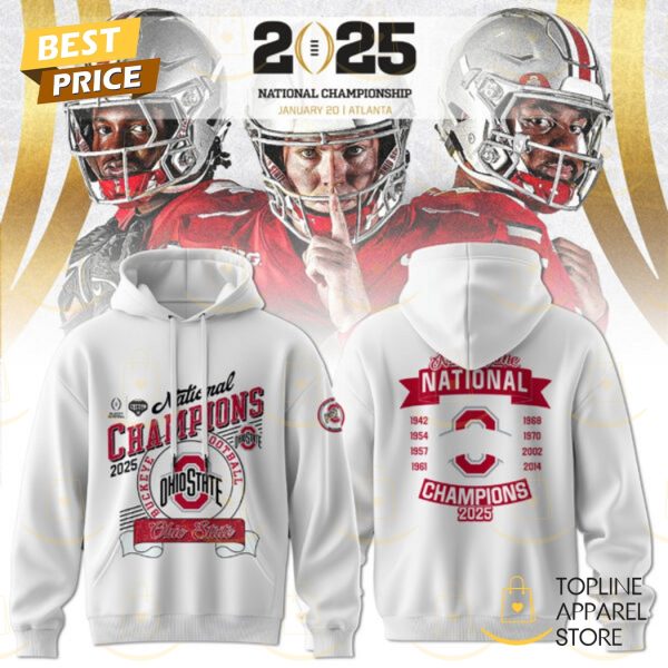 National Champions Ohio State Buckeyes 2025 Hoodie – White