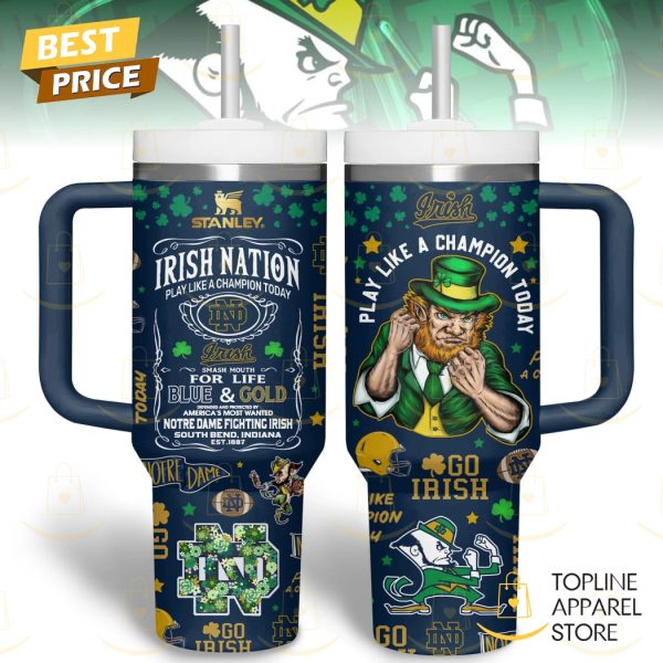 Notre Dame Fighting Irish – Play Like A Champion Today Tumbler With Handle And Straw