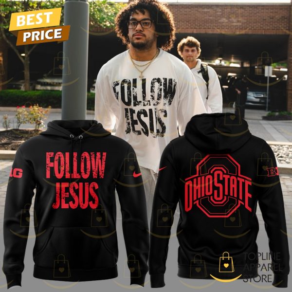 Ohio State Buckeyes Football Follow Jesus Hoodie