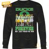 oregon ducks forever not just when we win signature unisex t shirt 2 rbDQ3.jpg