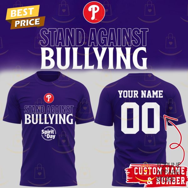 Personalized Stand Against Bullying Philadelphia Phillies 3D T-Shirt