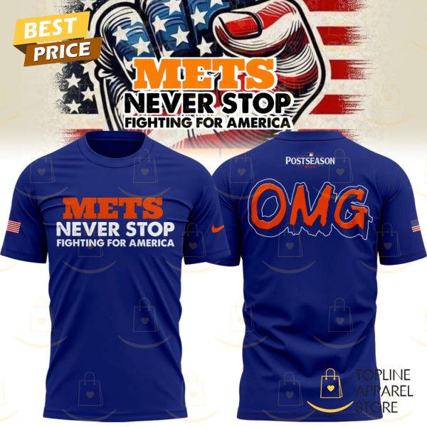 New York Mets Never Stop Fighting For America 3D T-Shirt