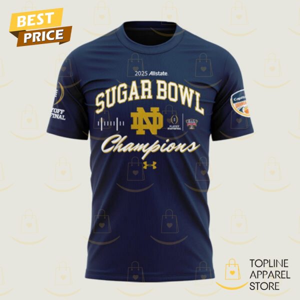 Notre Dame Fighting Irish Football 2025 Sugar Bowl Champions 3D T-Shirt