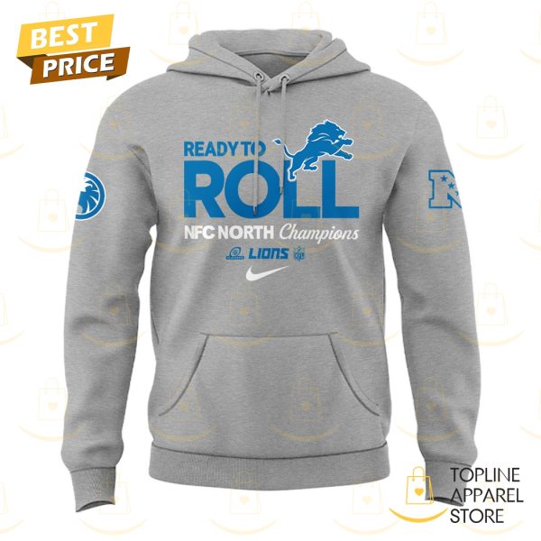 Ready To Roll 2024 NFC North Division Champions Detroit Lions Hoodie – Grey