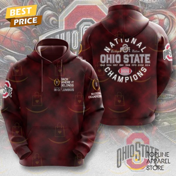 Back Where It Belong In Columbus National Champions Ohio State Buckeyes Hoodie