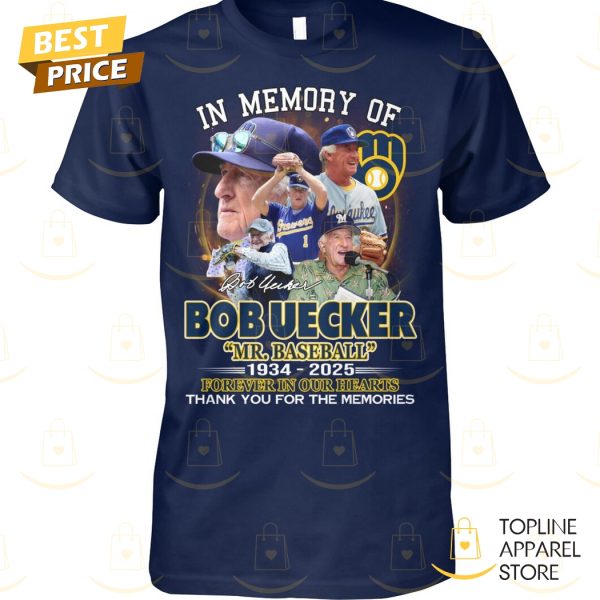 In Memory Of Bob Uecker Mr Baseball 1934-2025 Signature Thank You For The Memories Unisex T-Shirt