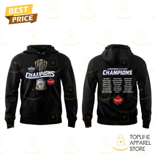 2025 4 Nations Face Off Champions Canada Hoodie – Black