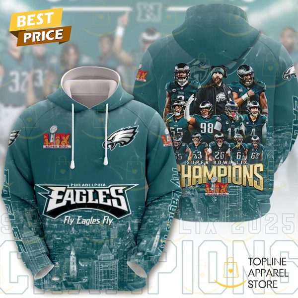 Philadelphia Eagles Champions Super Bowl LIX – Fly Eagles Fly Design Hoodie