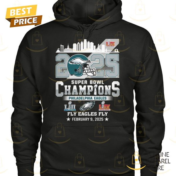 2025 Philadelphia Eagles Super Bowl LIX Champions Fly Eagles Fly Unisex T-Shirt