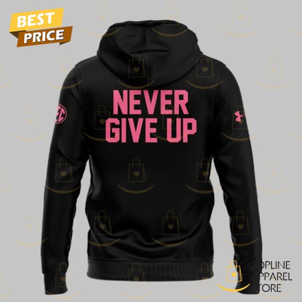 South Carolina Gamecocks Women Basketball Never Give Up Hoodie