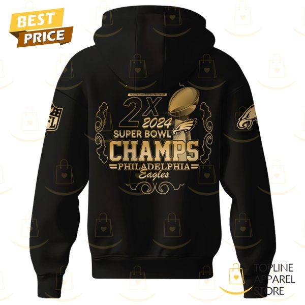 2X 2024 Super Bowl LIX Champions Philadelphia Eagles Hoodie