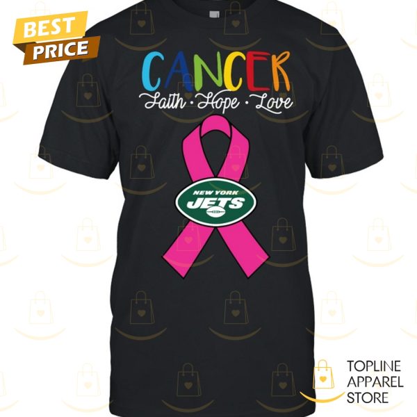 New York Jets Cancer Faith – Hope – Love Unisex T-Shirt