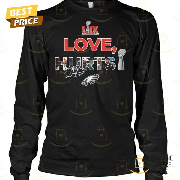 Philadelphia Eagles x Love, Hurts Super Bowl LIX Hurts Signature Unisex T-Shirt