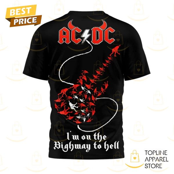 AC DC Im On The Highway To Hell 3D T-Shirt