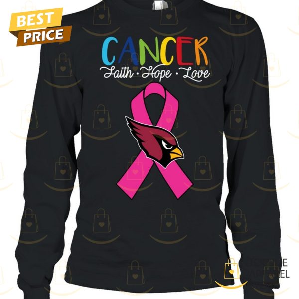 Arizona Cardinals Cancer Faith – Hope – Love Unisex T-Shirt