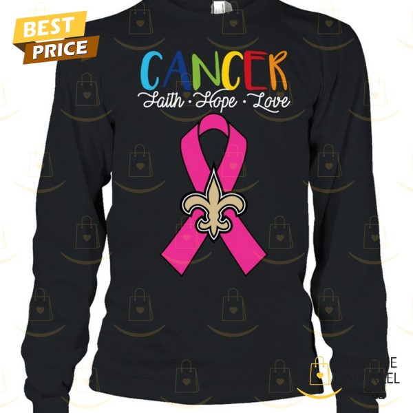 New Orleans Saints Cancer Faith – Hope – Love Unisex T-Shirt