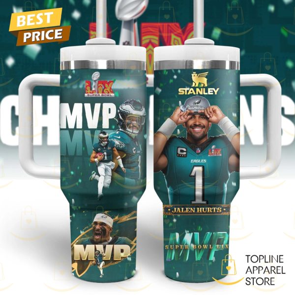 Jalen Hurts MVP Super Bowl LIX Champions Philadelphia Eagles Tumbler With Handle And Straw