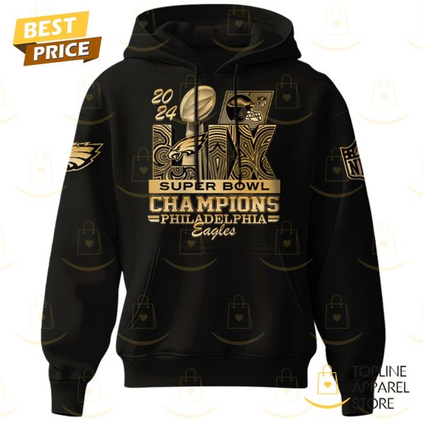 2X 2024 Super Bowl LIX Champions Philadelphia Eagles Hoodie