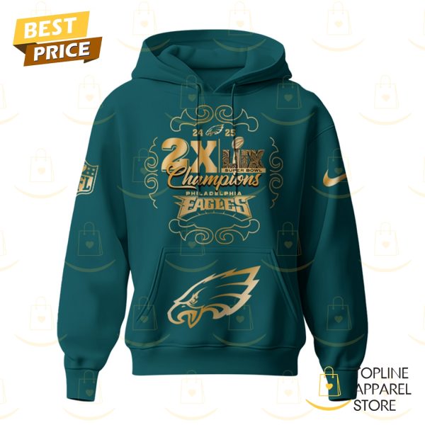 2025 2X Super Bowl LIX Champions Philadelphia Eagles Hoodie