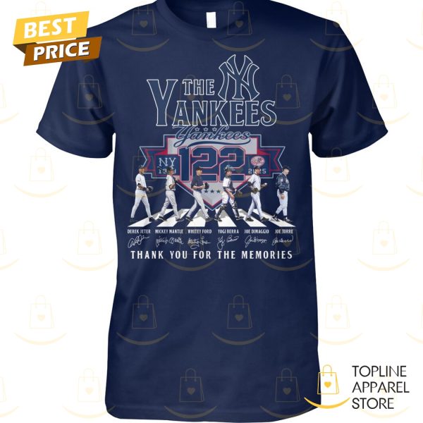 The New York Yankees 122 Years Signature Thank You For The Memories Unisex T-Shirt